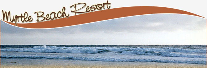 Myrtle Beach Resort Showcase: Your Ultimate Guide to Coastal Retreats